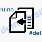 Cosa significa la funzioni define Arduino