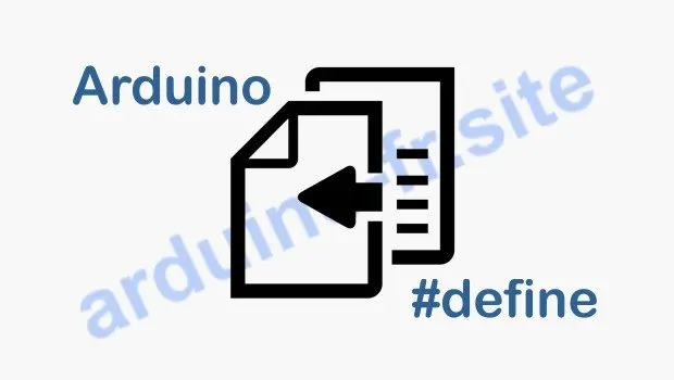 Cosa significa la funzioni define Arduino